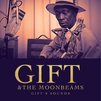 Gift And The Moonbeams - Gif's Sound